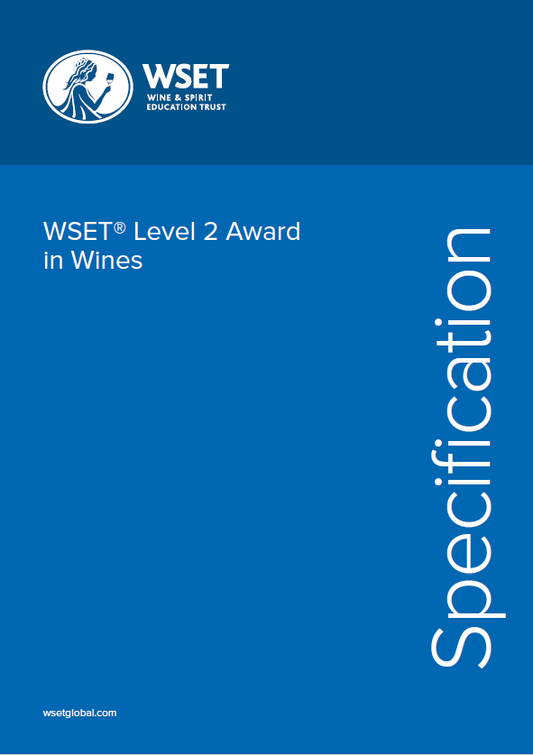 WSET 葡萄酒 - 第二級認證規格