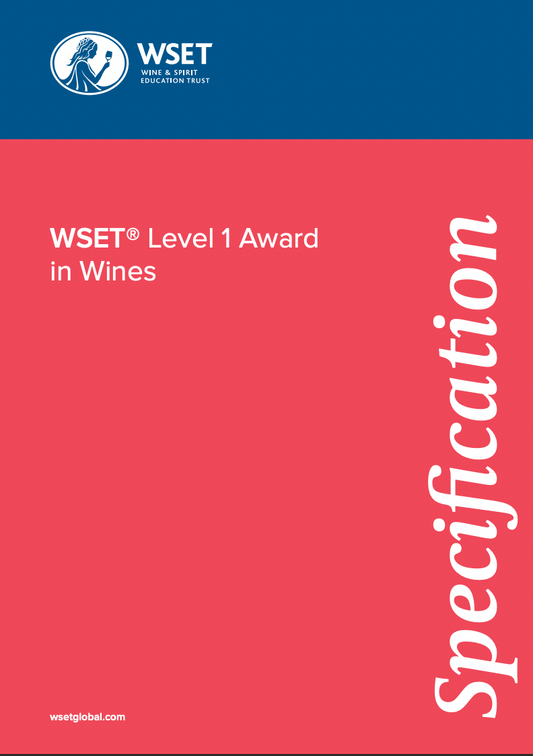 WSET 葡萄酒 - 第一級認證規格